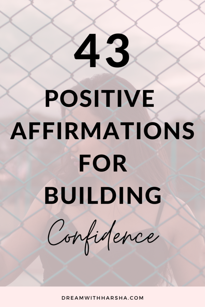 43 affirmations for confidence
