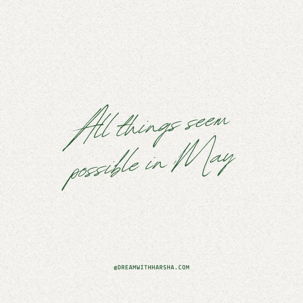 may quotes short for instagram